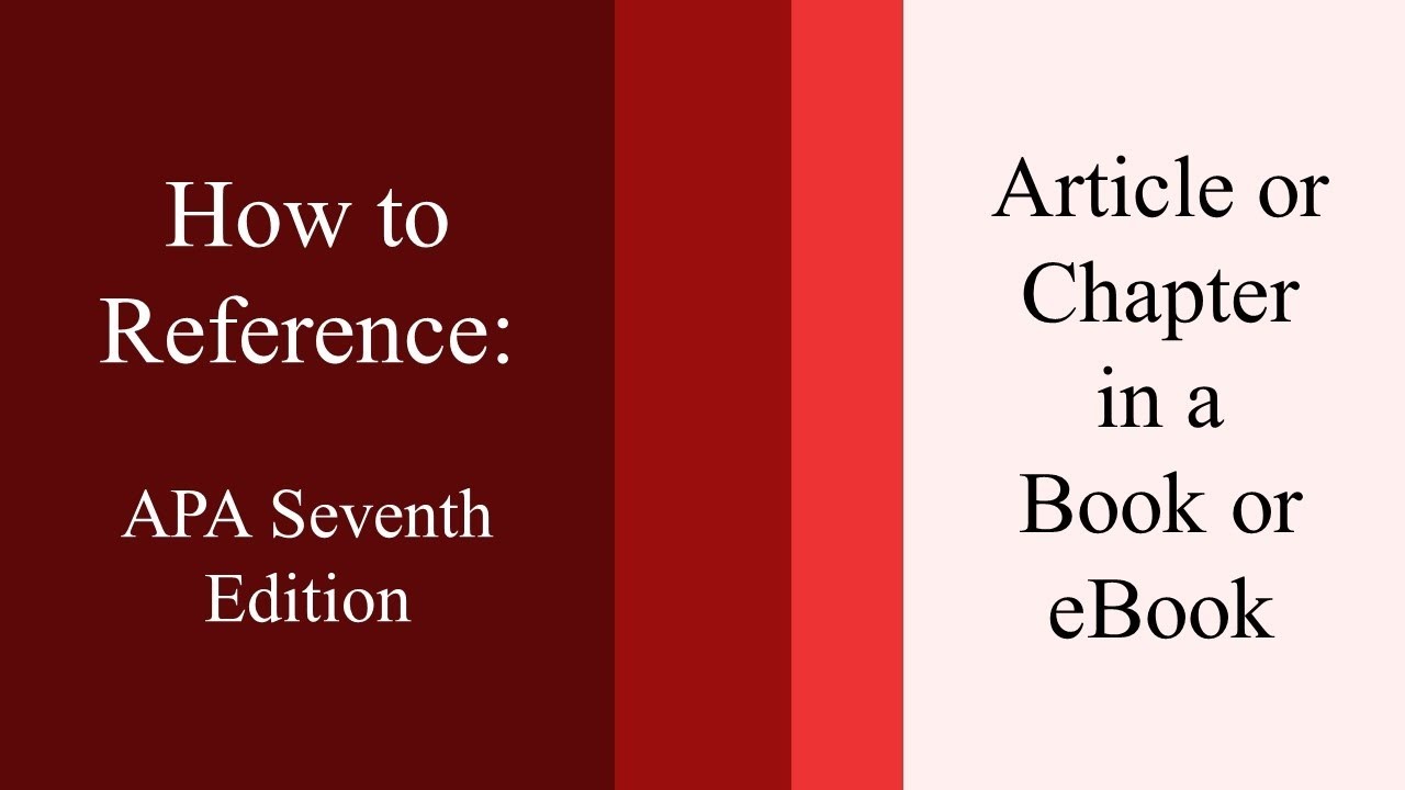 How to Reference an Article in a Book: APA Seventh Edition