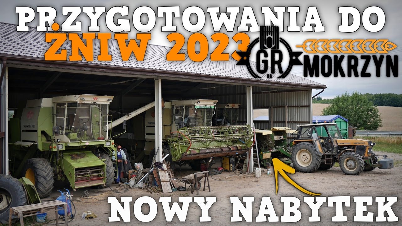 Przygotowania do ŻNIW 2023 - GR Mokrzyn 🌾 Nowy nabytek