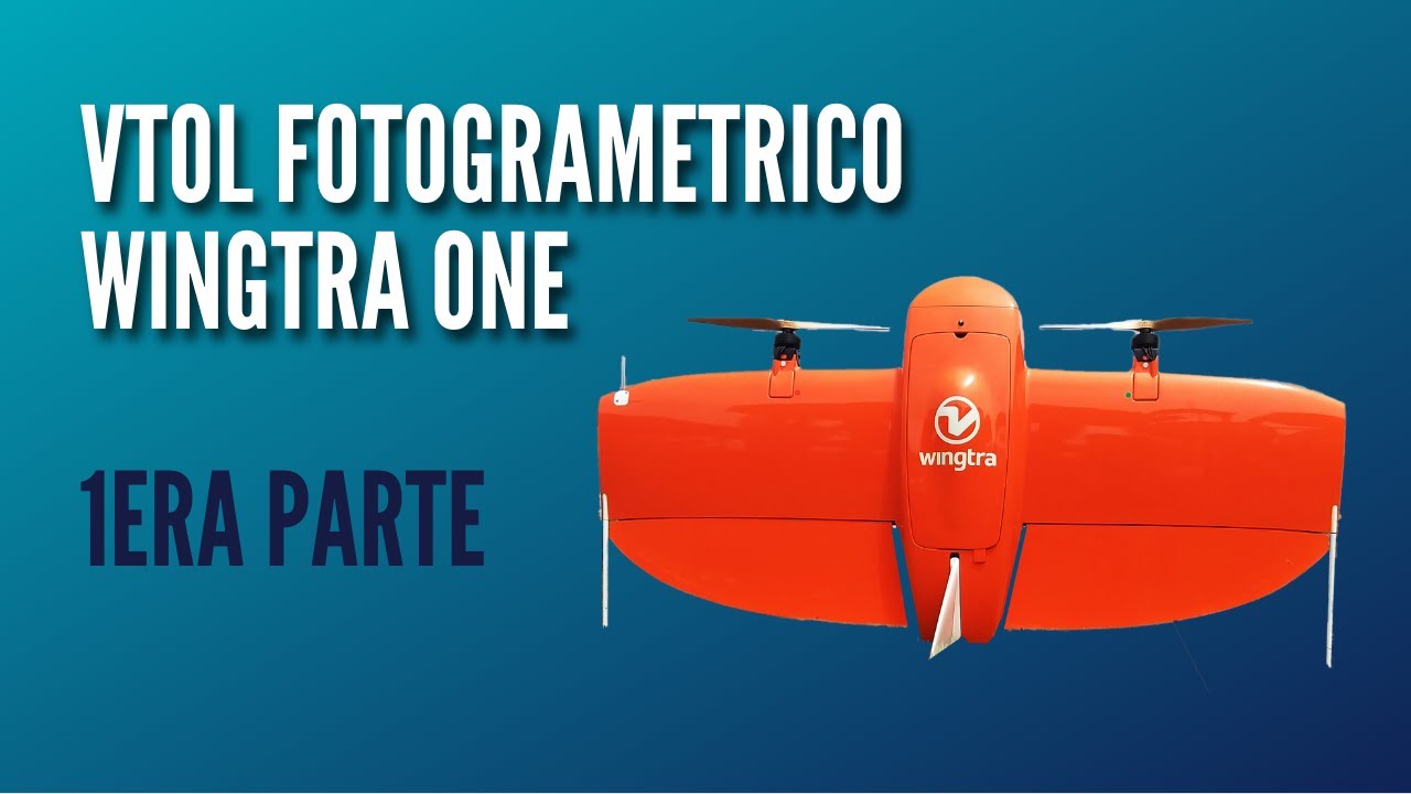 WINGTRA PARTE 1
