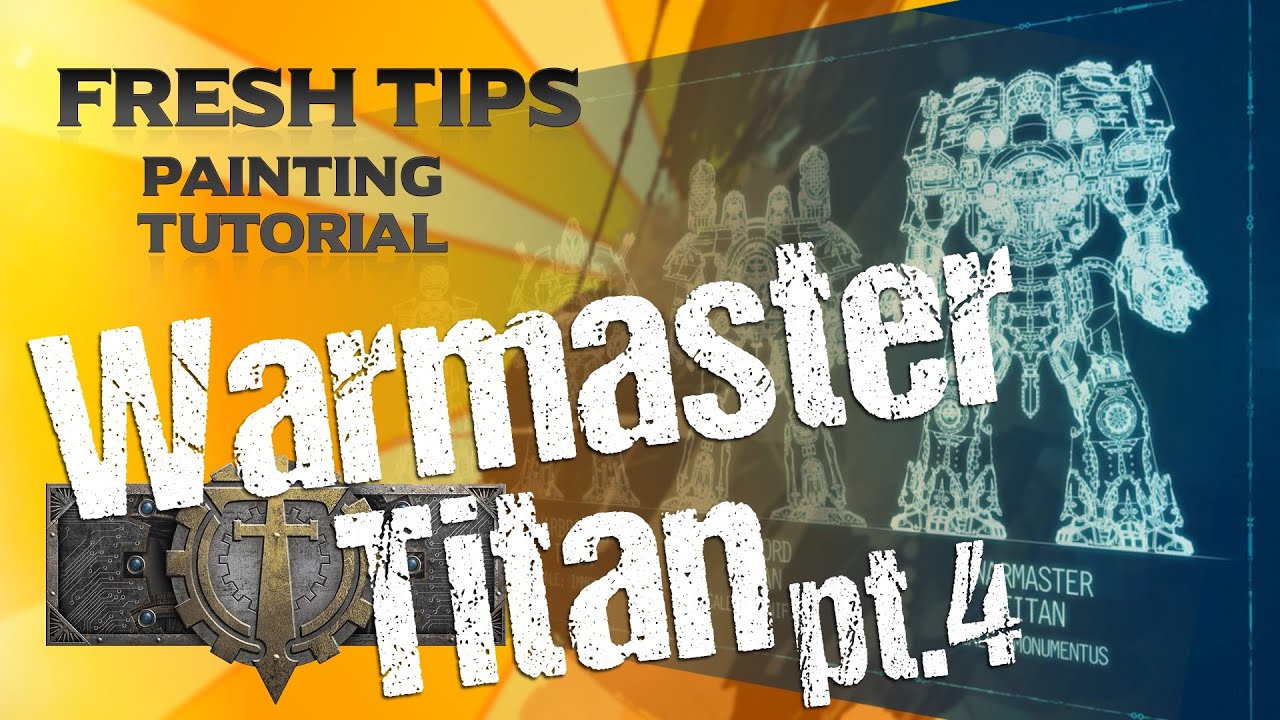 How to Paint Adeptus Titanicus Warmaster Titan pt4 (finishing legs) Fresh Tips Tutorial
