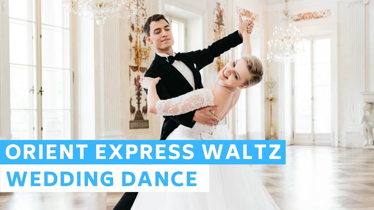 The Orient Express Walzer | Waltz | Romantic First Dance Choreography | Wedding Dance Online
