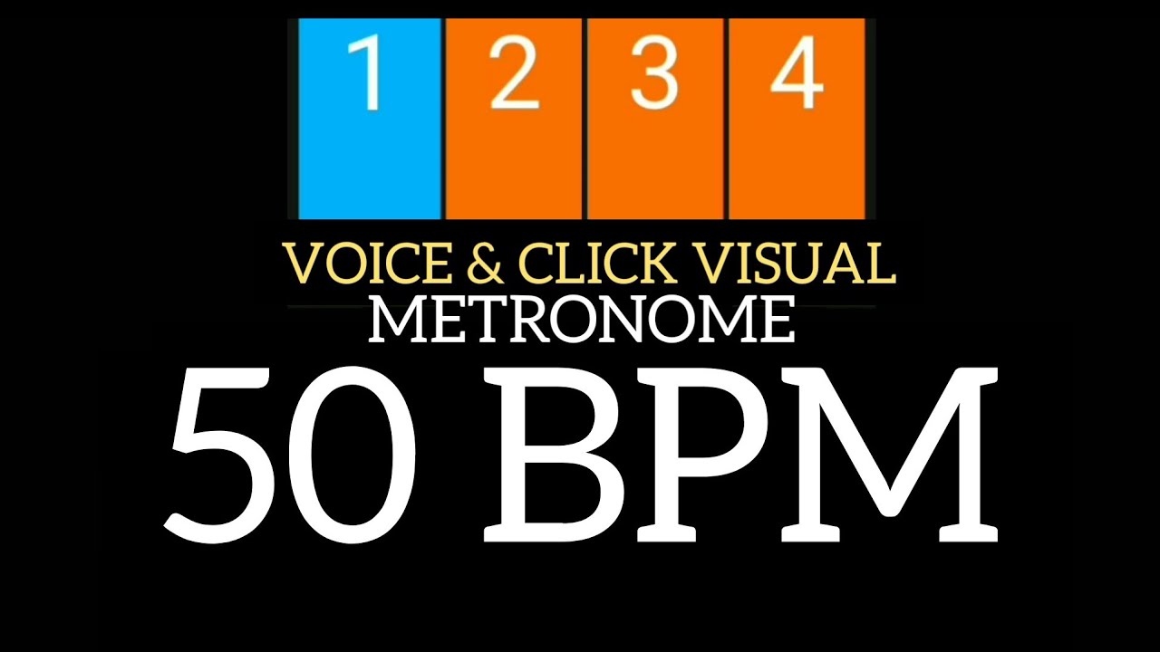 50 BPM - Metronome Voice & Visual Click