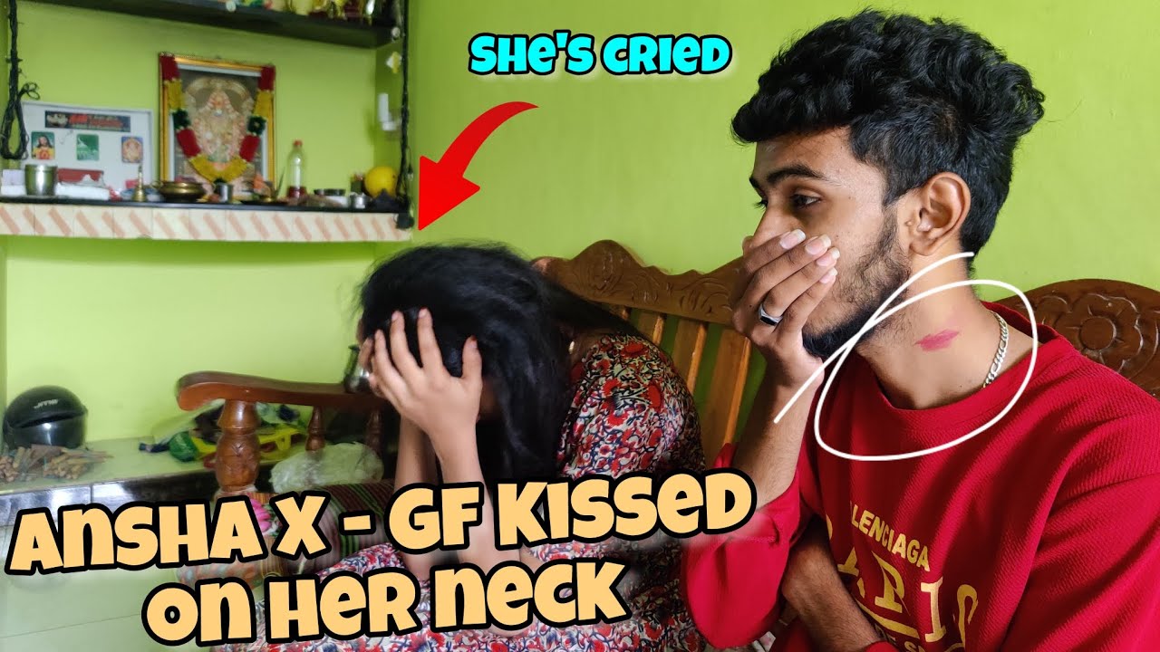 Ansha X - GF Kissed on her Neck 😬 || Ansha's Anufa #anshasanufa
