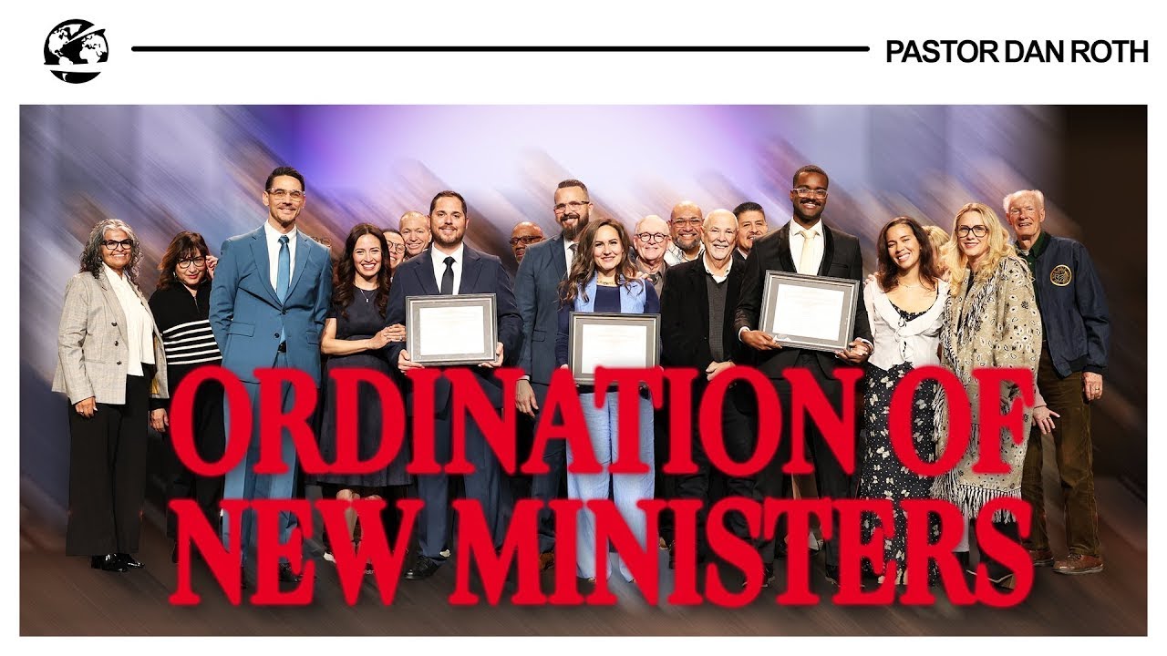 Ordination Service 2026 by Pastor Dan Roth