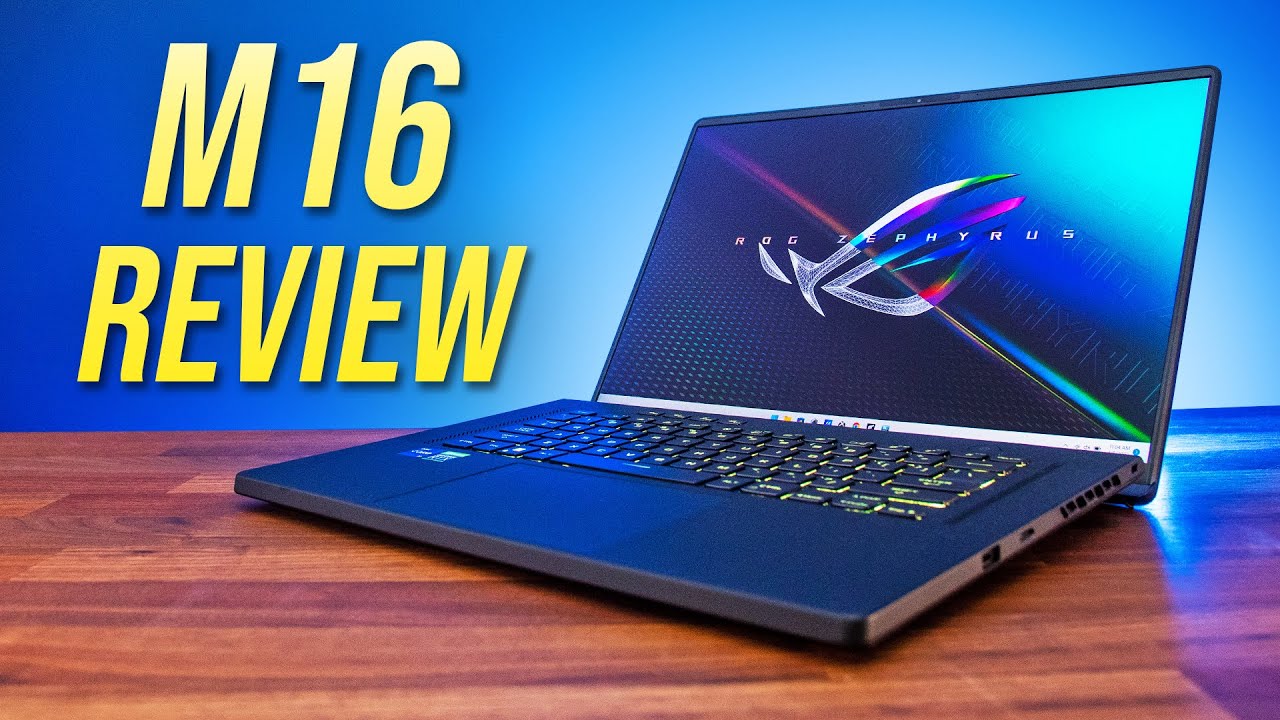 ASUS Zephyrus M16 (2022) Review - A Thin 16