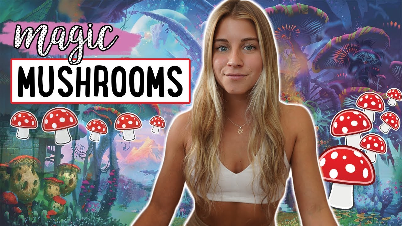 my experience with magic mushrooms.