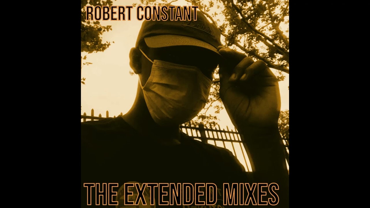 Robert Constant - My Way (Extended Mix)