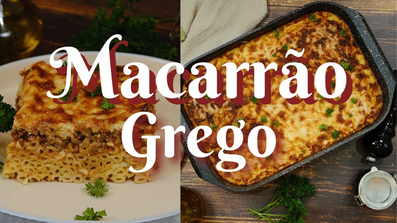 Esse gratinado vai surpreender vocês! Pastitsio fácil e cremoso