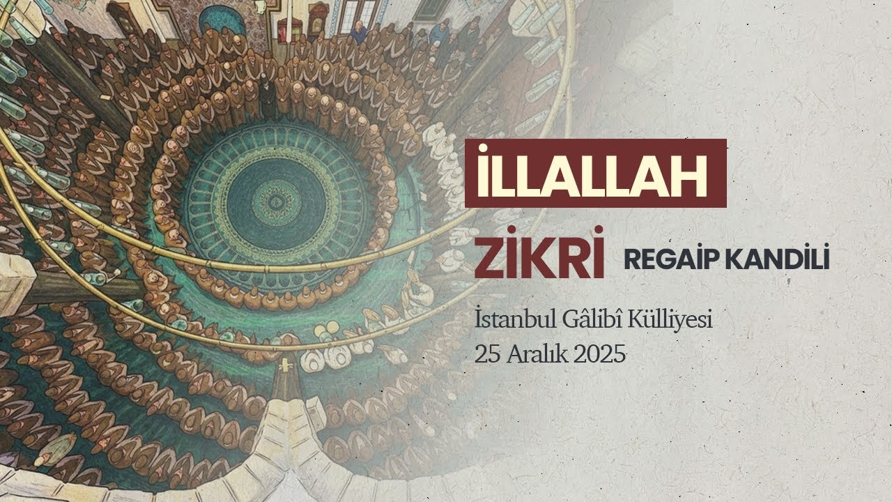 İllallah Zikri - 2026 #regaipkandili