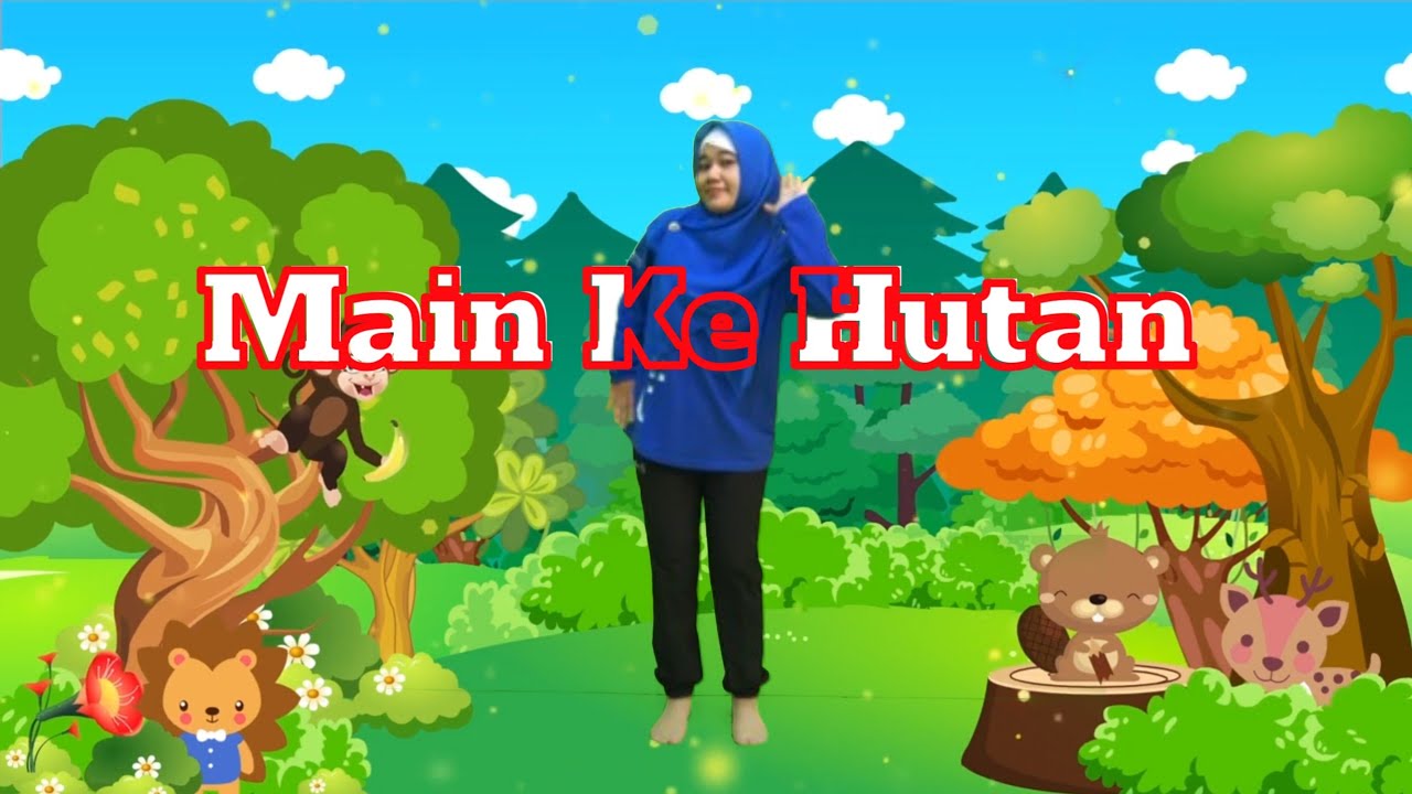 Menari Main Ke Hutan | Gerak dan Lagu Anak-anak Tema Binatang