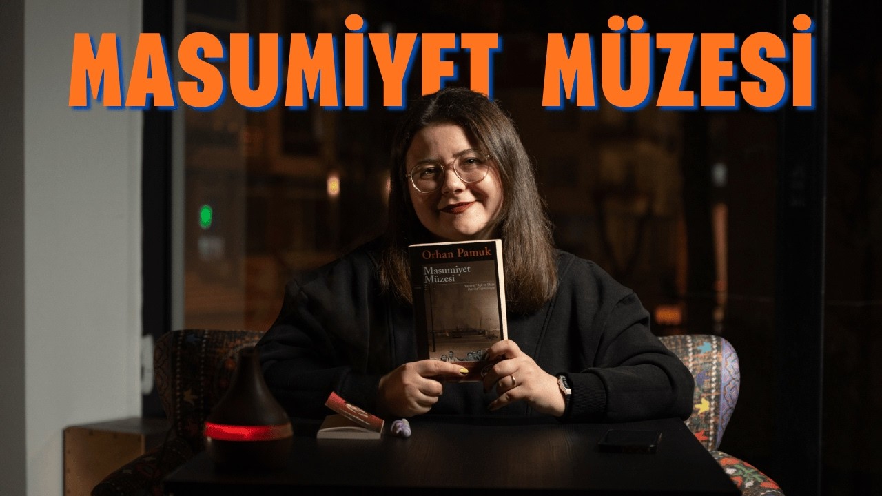 Masumiyet Müzesi: Romantik Bir Aşk mı, Rahatsız Edici Bir Arşiv mi?