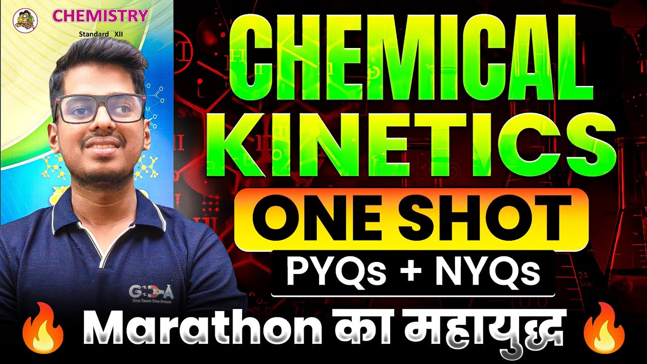 6. Chemical Kinetics | ONE SHOT 7 Mark's + PYQs + NYQs🔥Marathon का महायुद्ध 🔥ASC