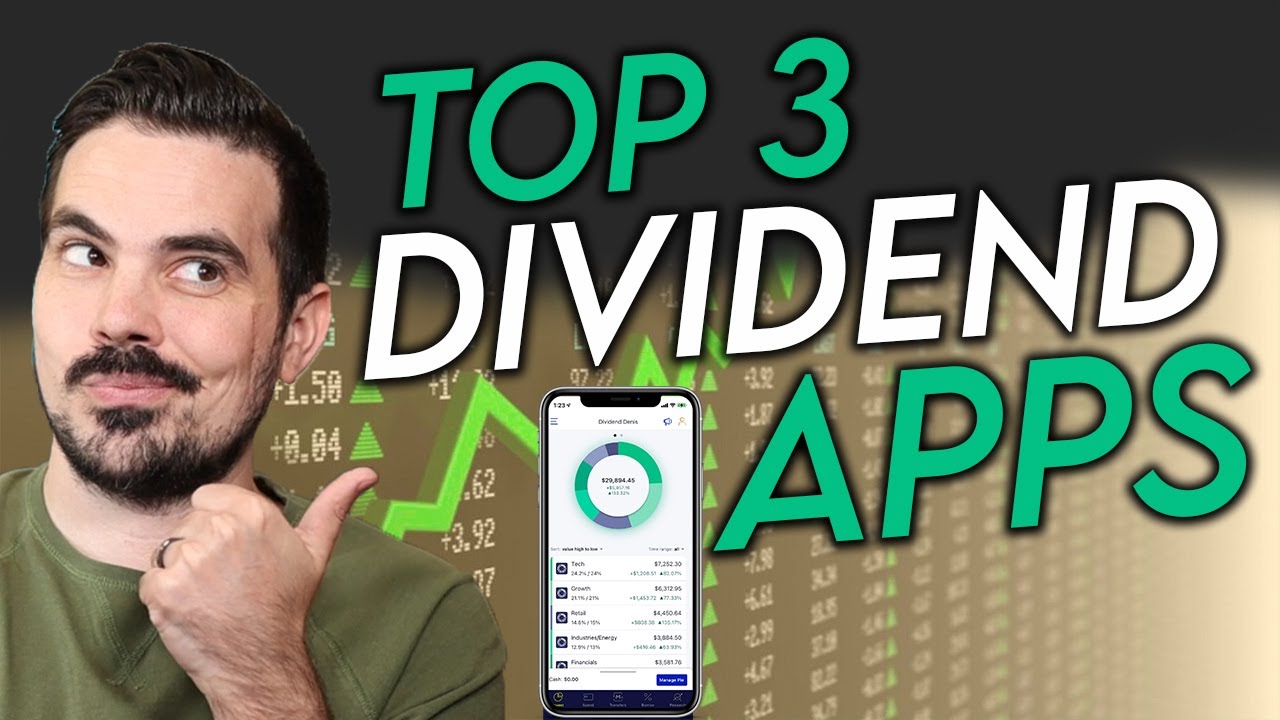 Best Dividend Investing Apps - Reach $1,000 a Month in Dividend Income