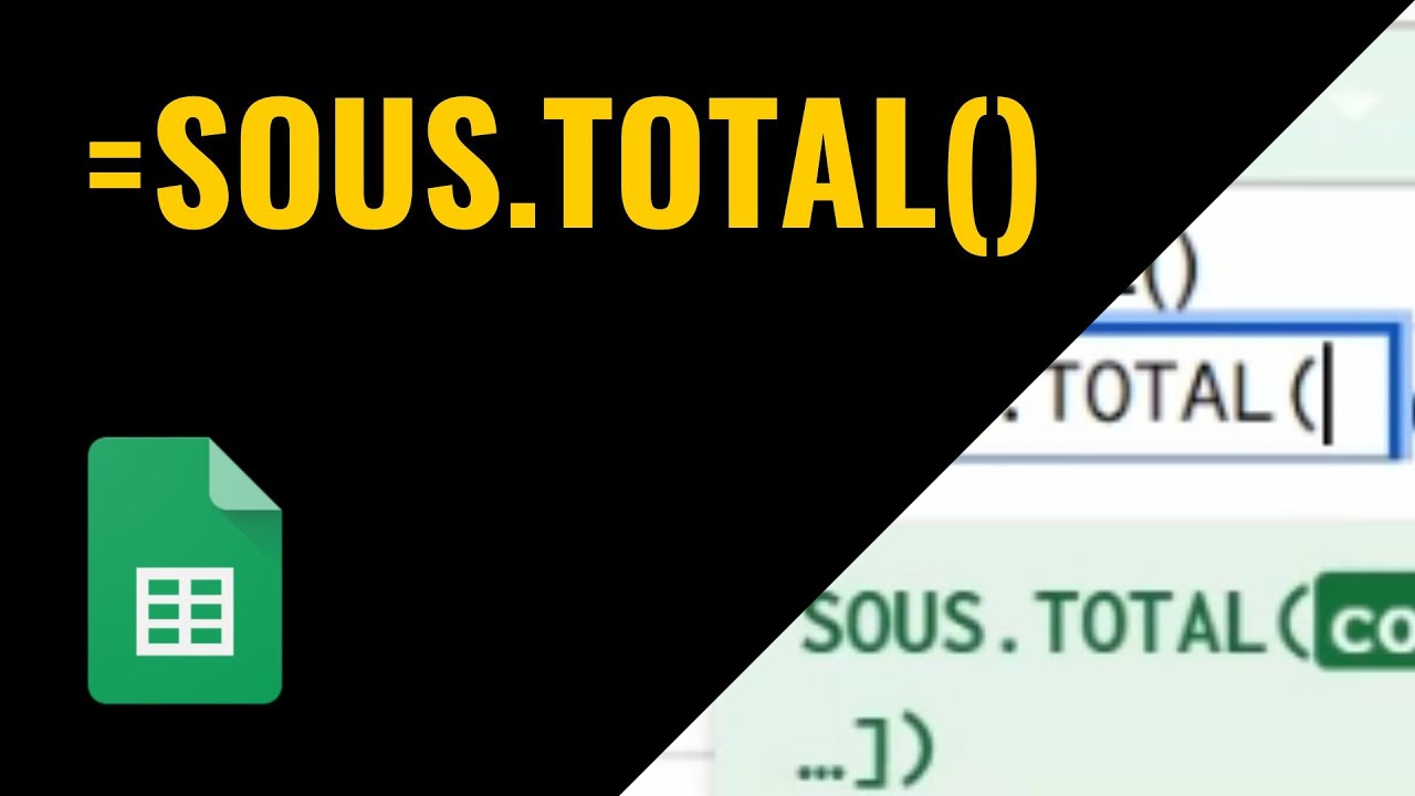 Fonction SOUS.TOTAL dans Google Sheets (explications claires)