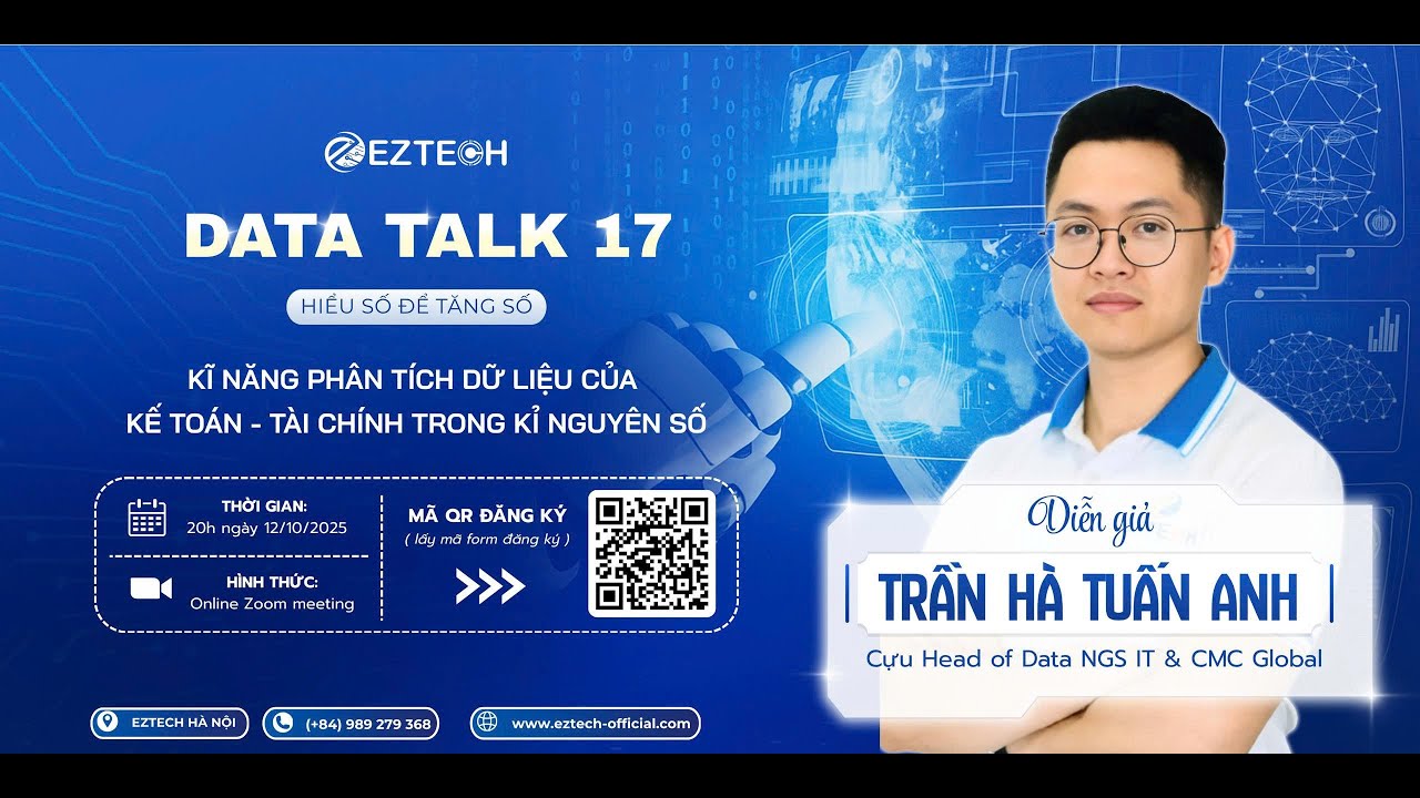 DATATALK 17: KỸ NĂNG PHÂN TÍCH DỮ LIỆU CỦA KẾ TOÁN - TÀI CHÍNH TRONG KỶ NGUYÊN SỐ