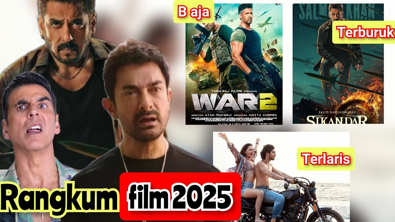 Rangkum film India 2025. Film apa yang paling laris, paling buruk dan B aja?