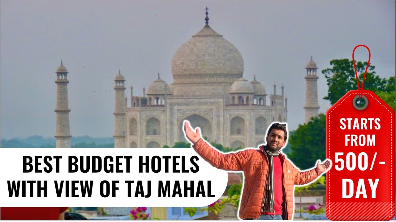 Best hotel in agra with taj view | Budget hotels near taj mahal | Hotels in agra with view of taj