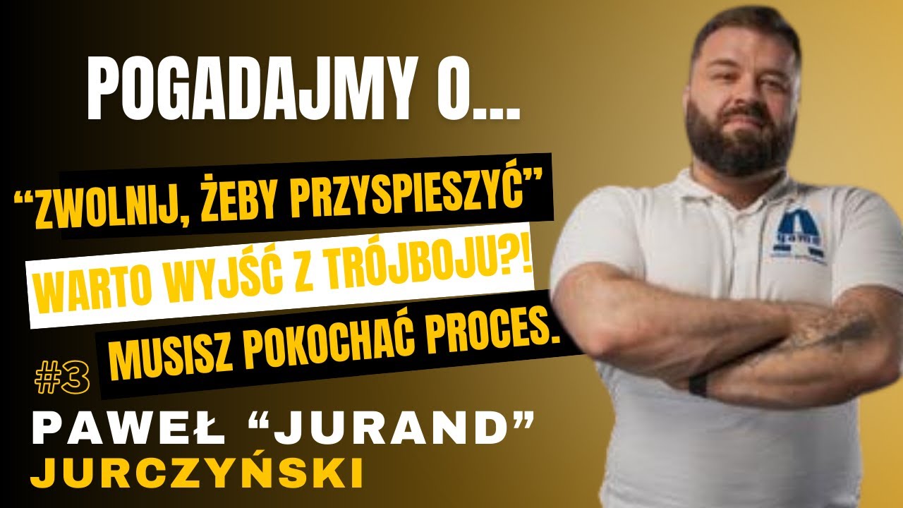 #3 Pogadajmy o: Trójbój, Kontuzje, Doping, Analiza, Proces - Paweł 