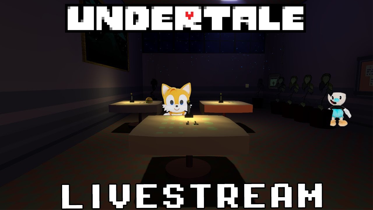 Undertale + Deltarune Livestream [DAY ONE]