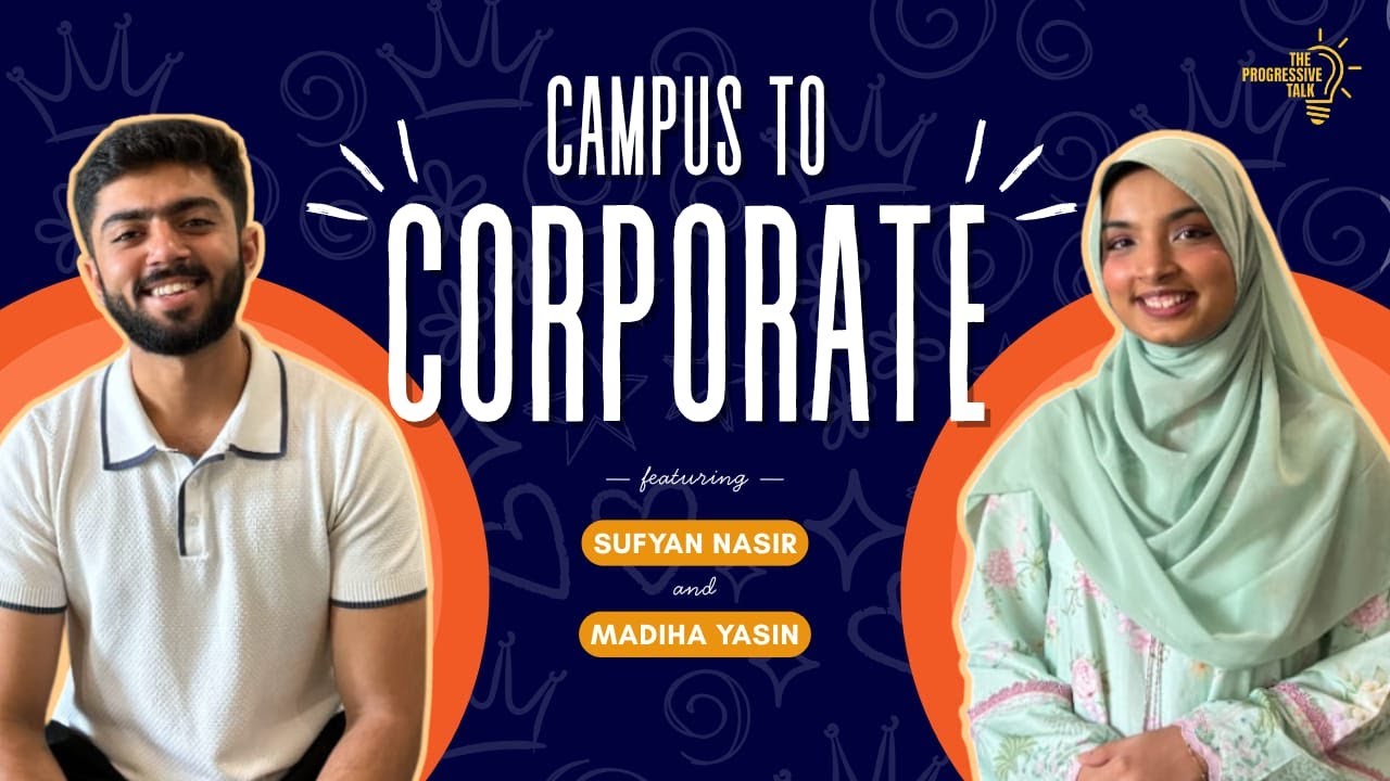 Campus To Corporate ft Sufyan Nasir & Madiha Yasin TPT Episode 1