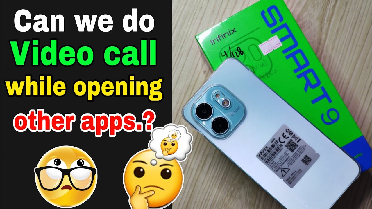 Can the Infinix Smart 9 make video calls while opening other applications?