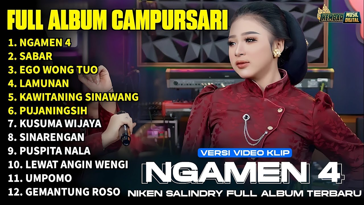 FULL ALBUM CAMPURSARI NIKEN SALINDRY LAGU TRENDING TERBARU -NGAMEN 4 - SABAR - EGO WONG TUO