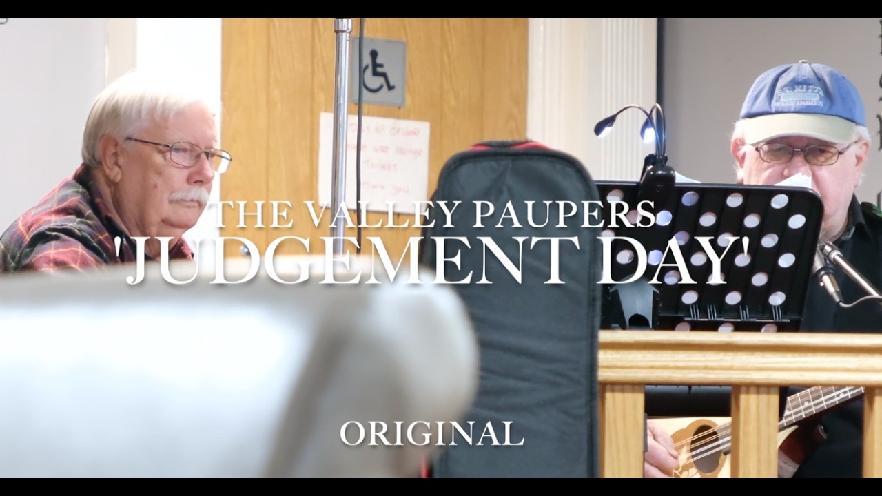 the Valley Paupers   'Judgement Day'   SD 480p