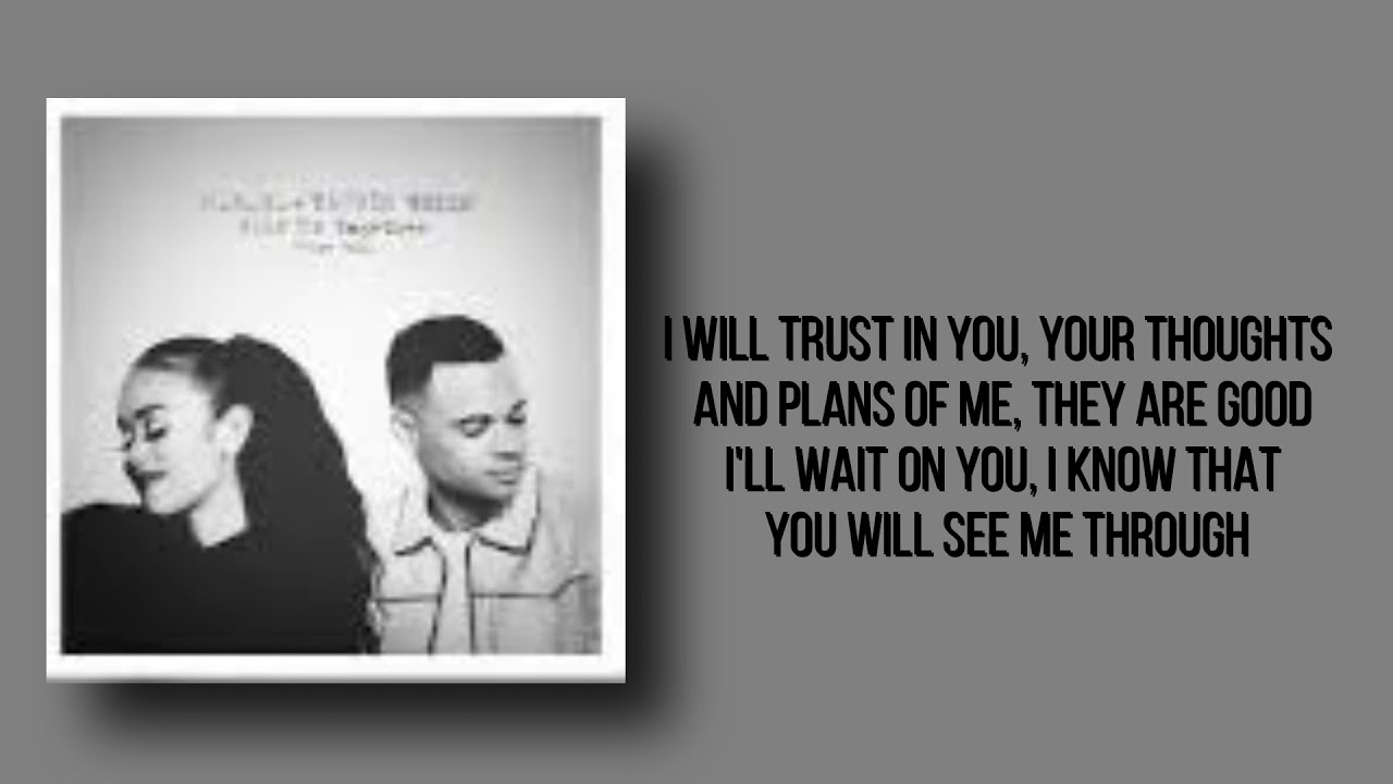H.E.R., Tauren Wells - Hold Us Together (Hope Mix) Lyrics