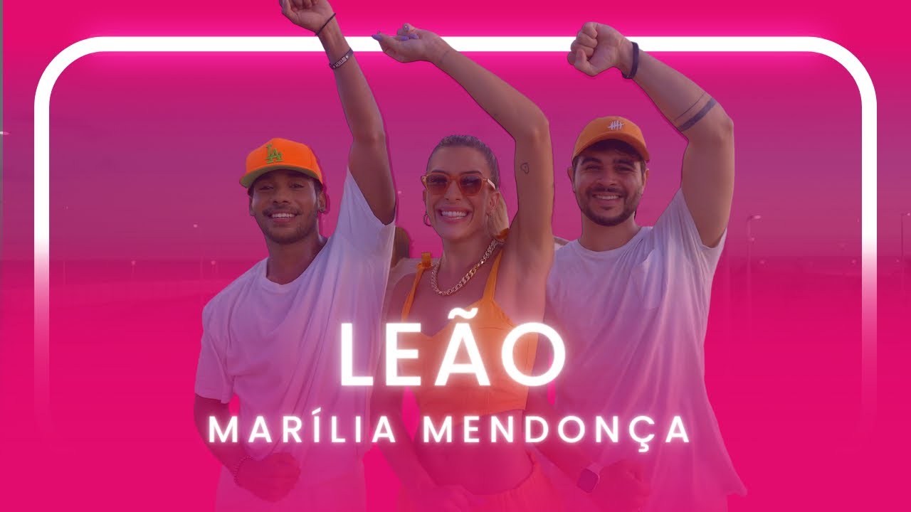 LEÃO - MARÍLIA MENDONÇA | Coreografia - Lore Improta