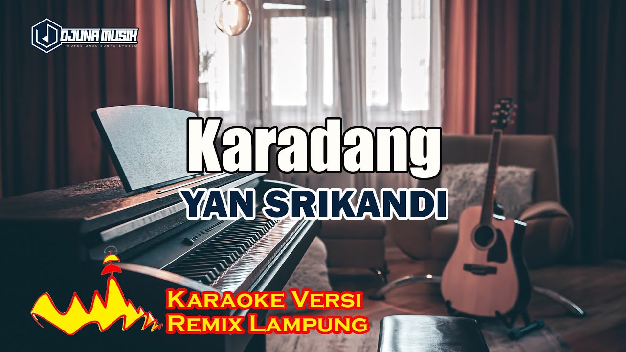 Karaoke Yan Srikandi - Karadang // [Djuna Musik]