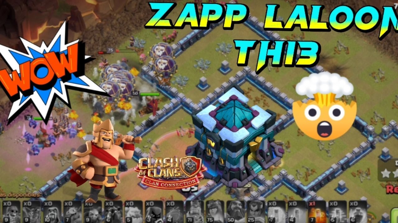 BLIMPZARD LALOON EN TH13   COMO ATACAR CON LALOON EN TH13   MEJOR EJERCITO GUERRA TH13   ESTRSTEGIA