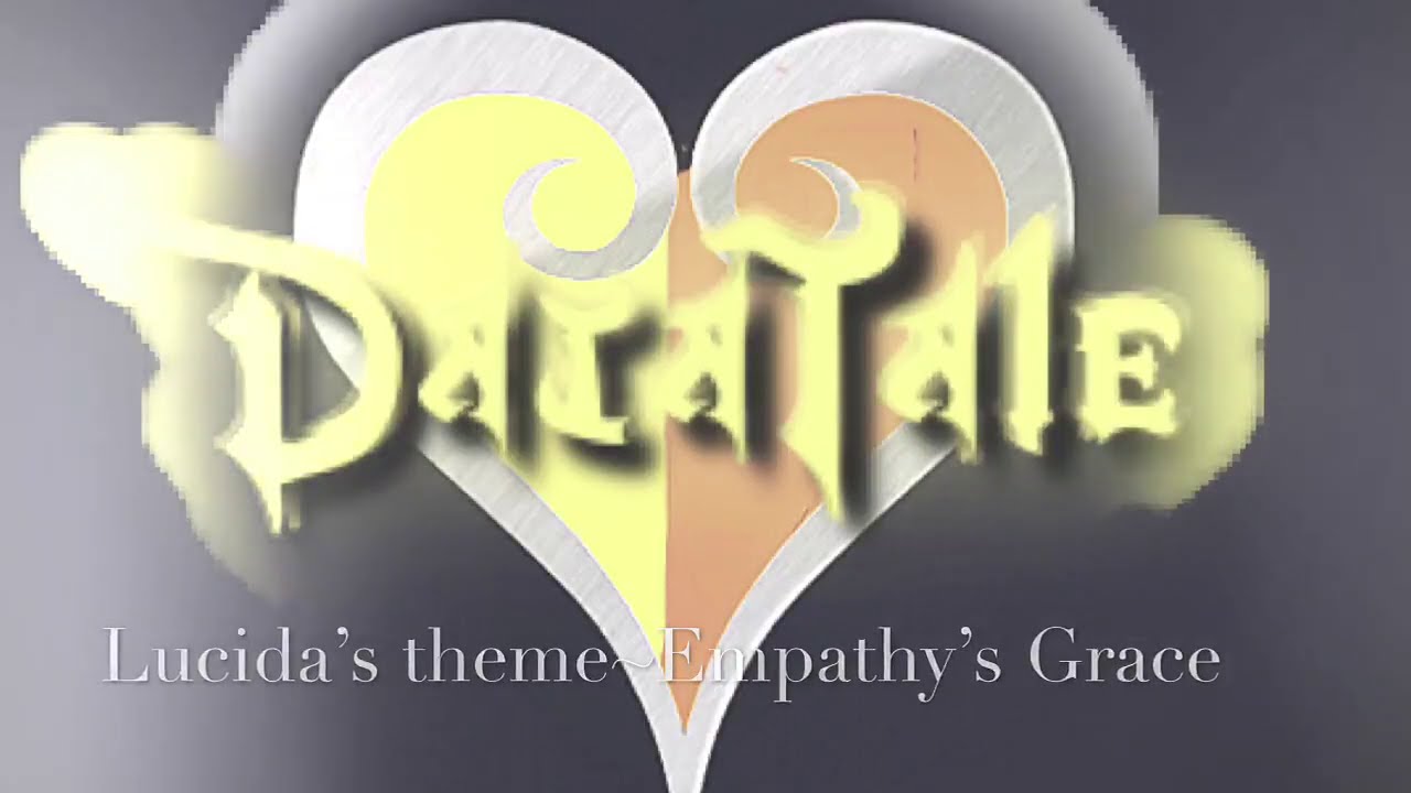 Datatale OST Lucida's theme- Empathy's Grace