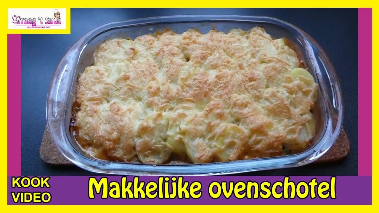 Makkelijke Ovenschotel | kookvideo