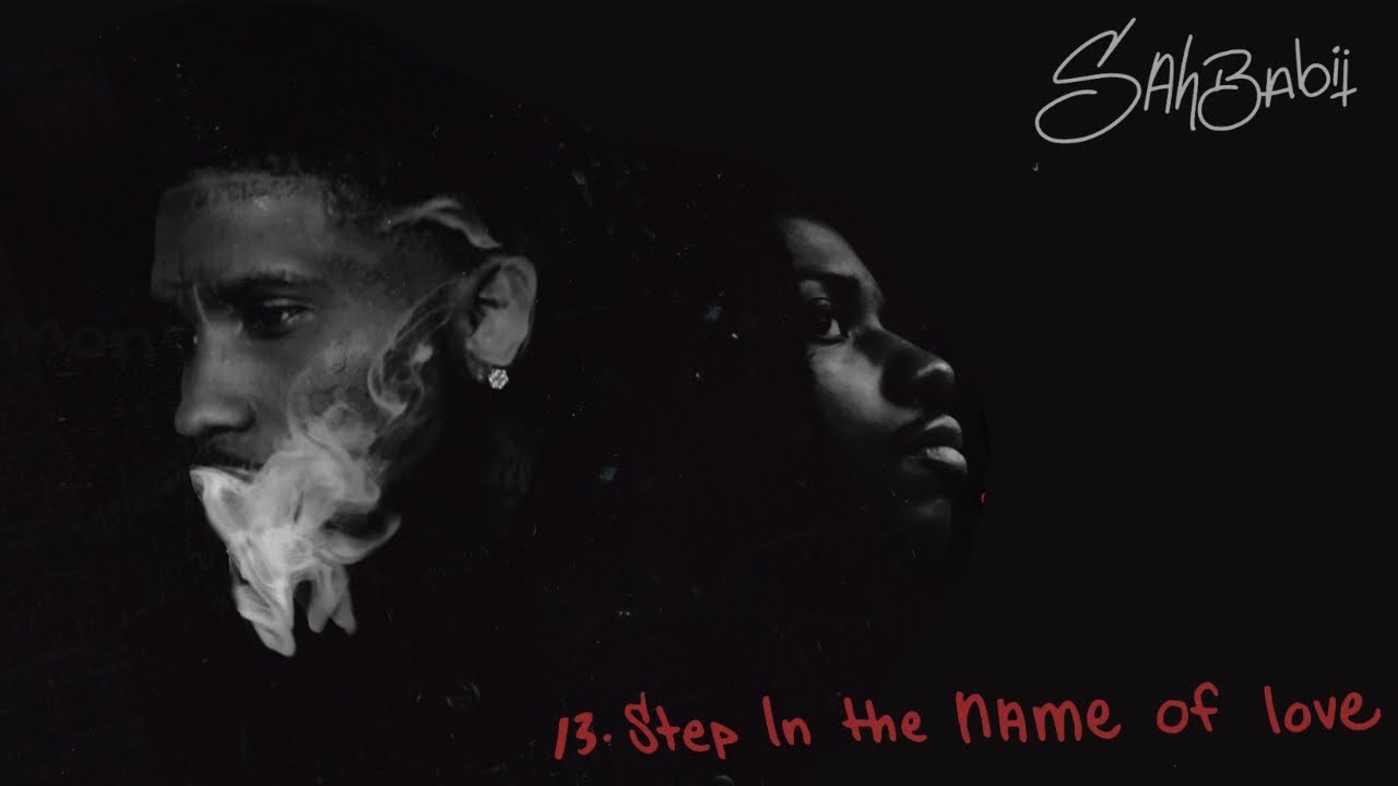 SahBabii - Step In The Name of Love (Official Lyric Video)