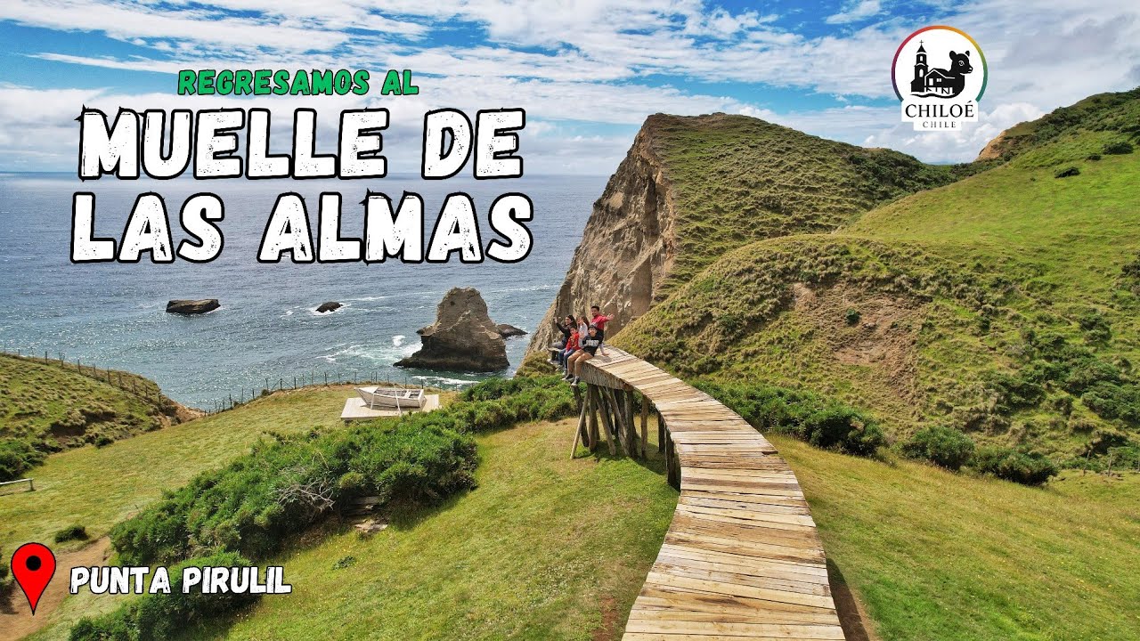 El Muelle de las Almas - 🇨🇱 Chiloé 2026