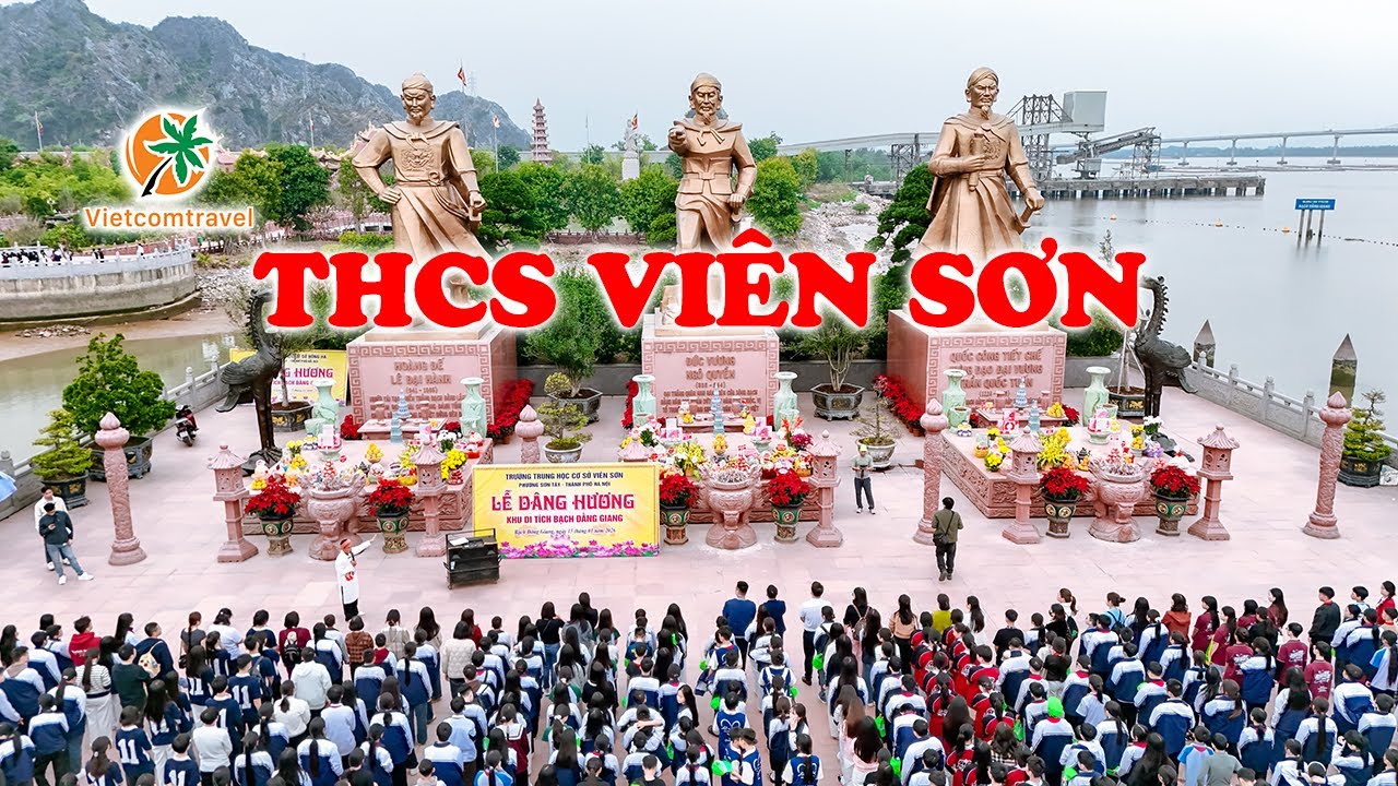 THCS Viên Sơn - Sơn Tây - Trải nghiệm Bạch Đằng Giang và Vinwonder Vũ Yên đi cùng Vietcomtravel