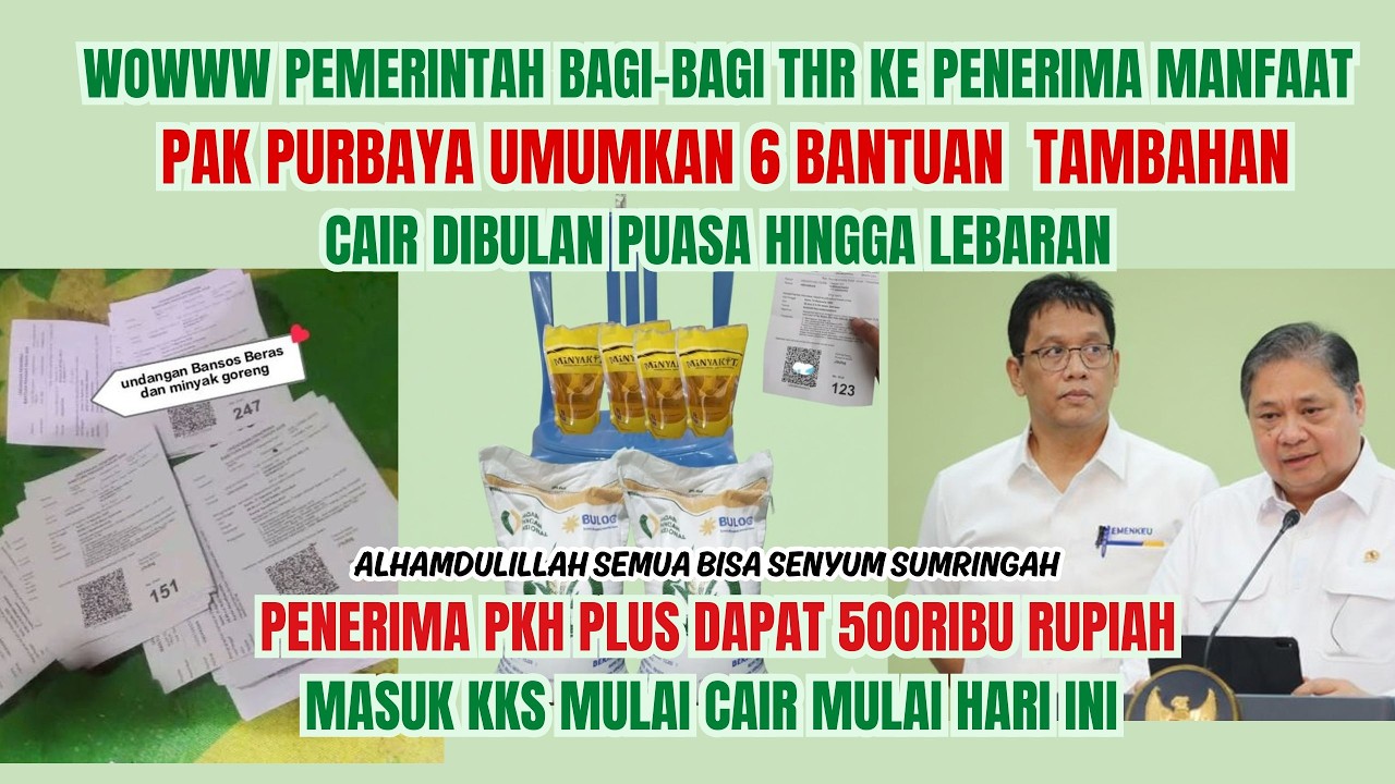 Pemerintah bagi bagi THR 6 bantuan tambahan dalam bentuk stimulus ekonomi DAN PKH plus dapat 500 rib