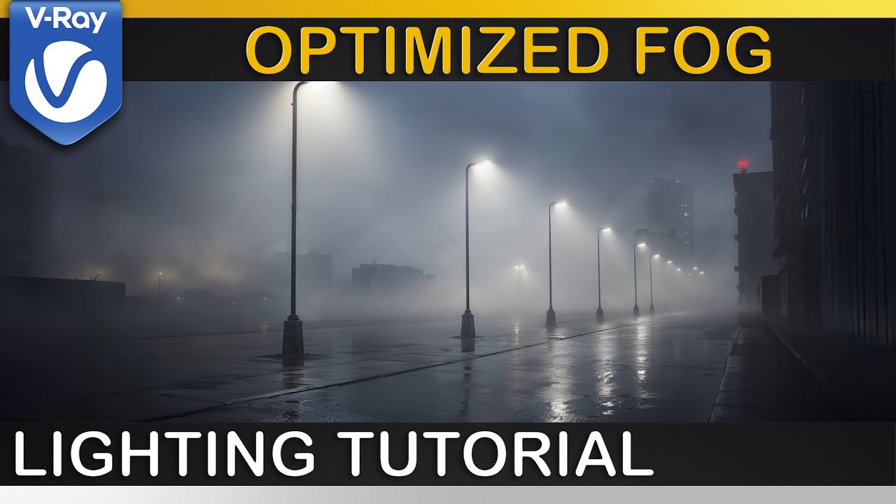 V-Ray | Light FOG EFFECTS Made Easy