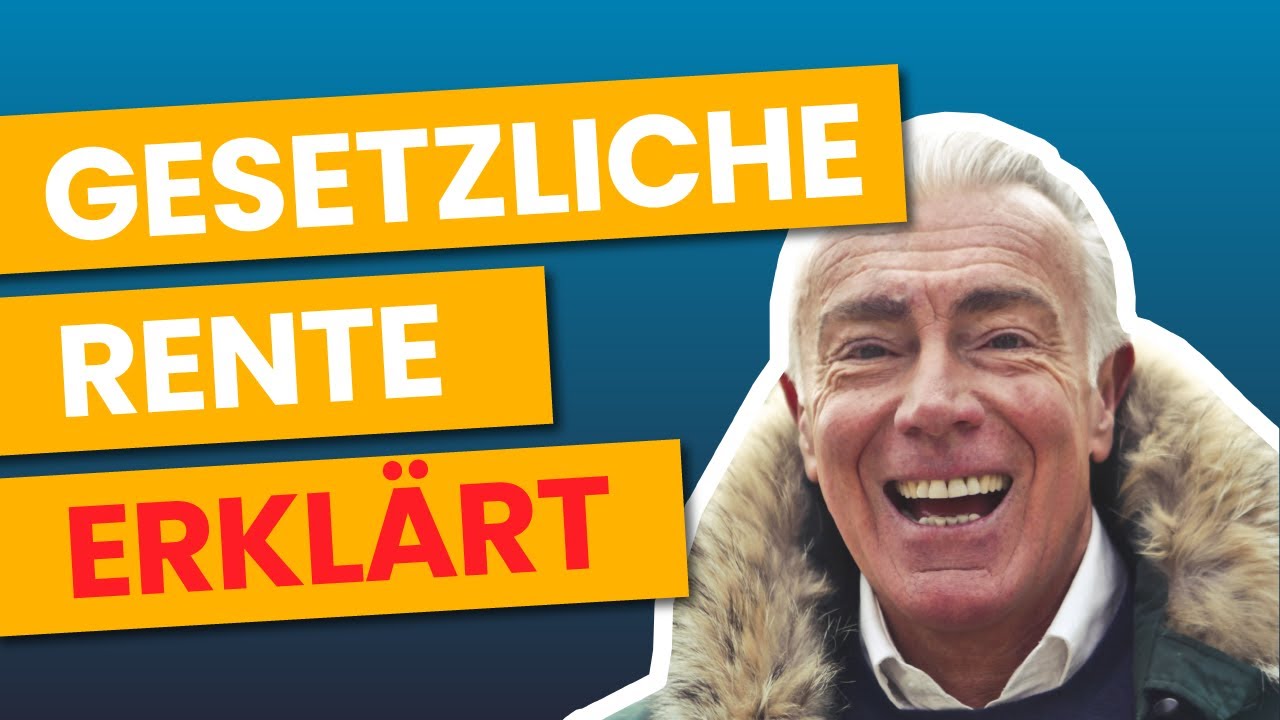 Gesetzliche Rentenversicherung EINFACH erklärt (So funktioniert die gesetzliche Rente)