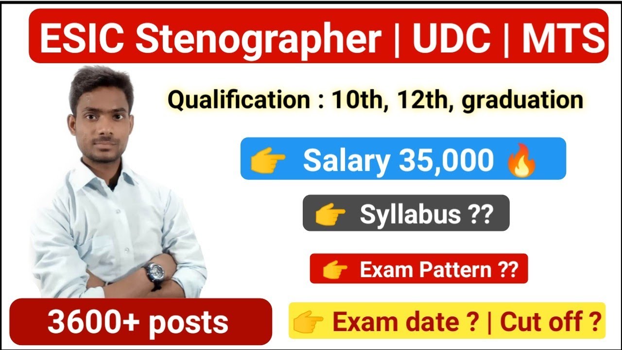 ESIC new vacancy 2022 || esic udc , esic steno , esic mts , syllabus ,esic previous paper