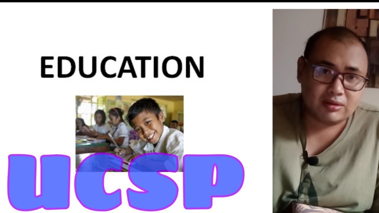 SHS UCSP: Education