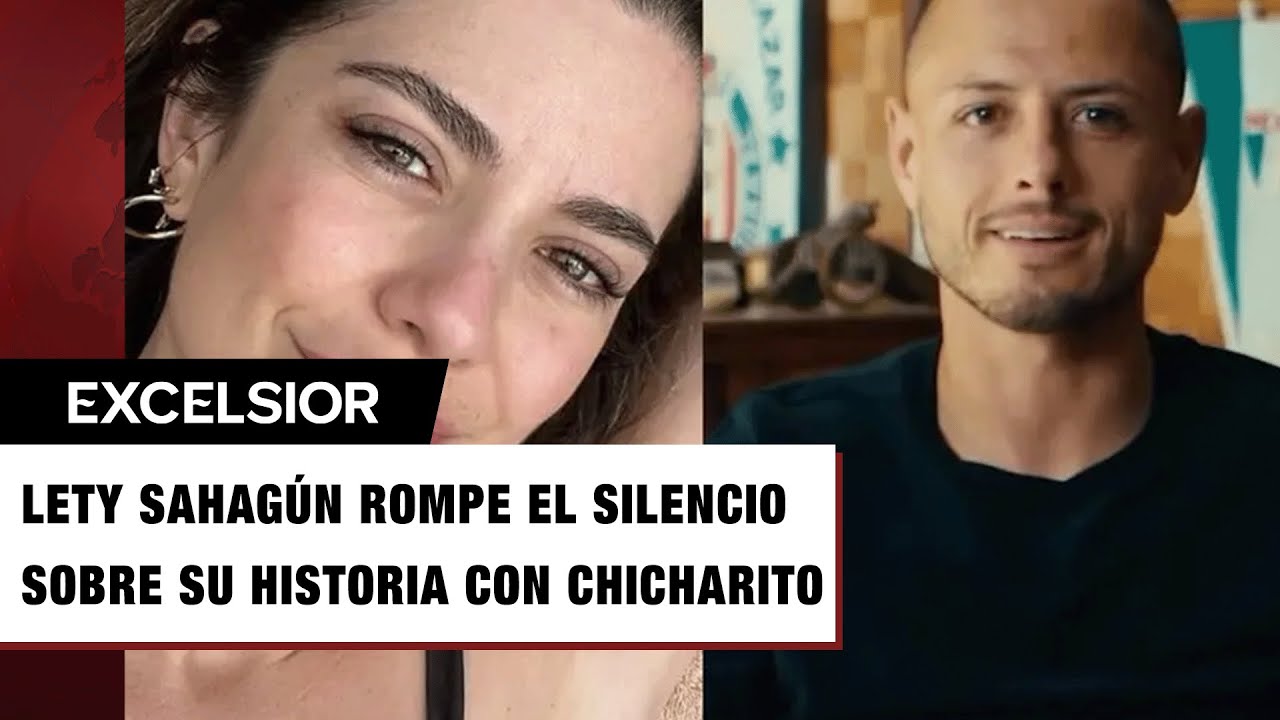 Lety Sahagún de 'Se regalan dudas' recuerda su romance con Chicharito Hernández