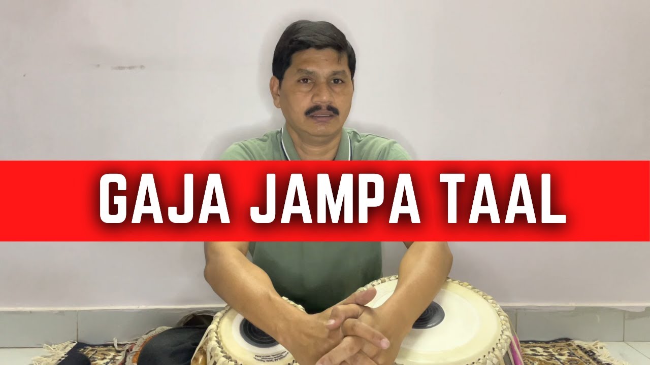 Gaja Jampa Taal | How to Play Gaja Jampa Taal | Tabla lessons for beginners in Hindi |