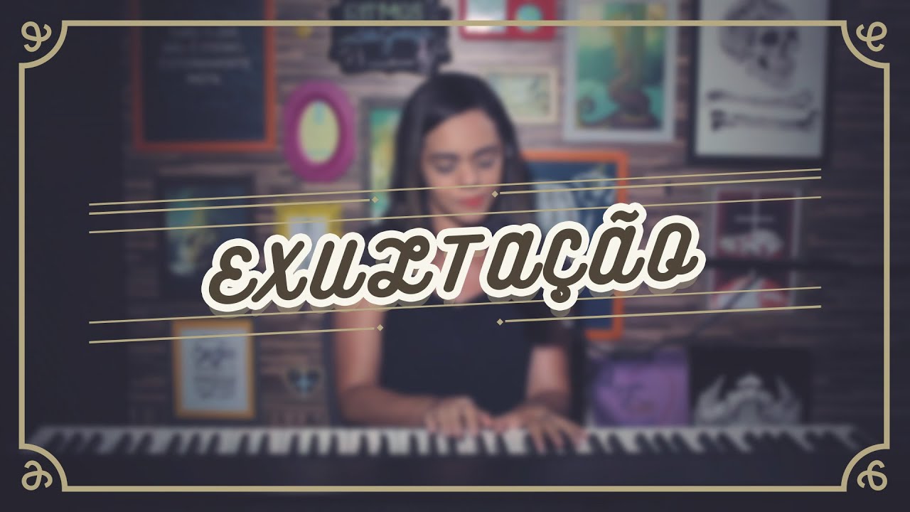 EXULTAÇÃO (Cantor Cristão – 015)