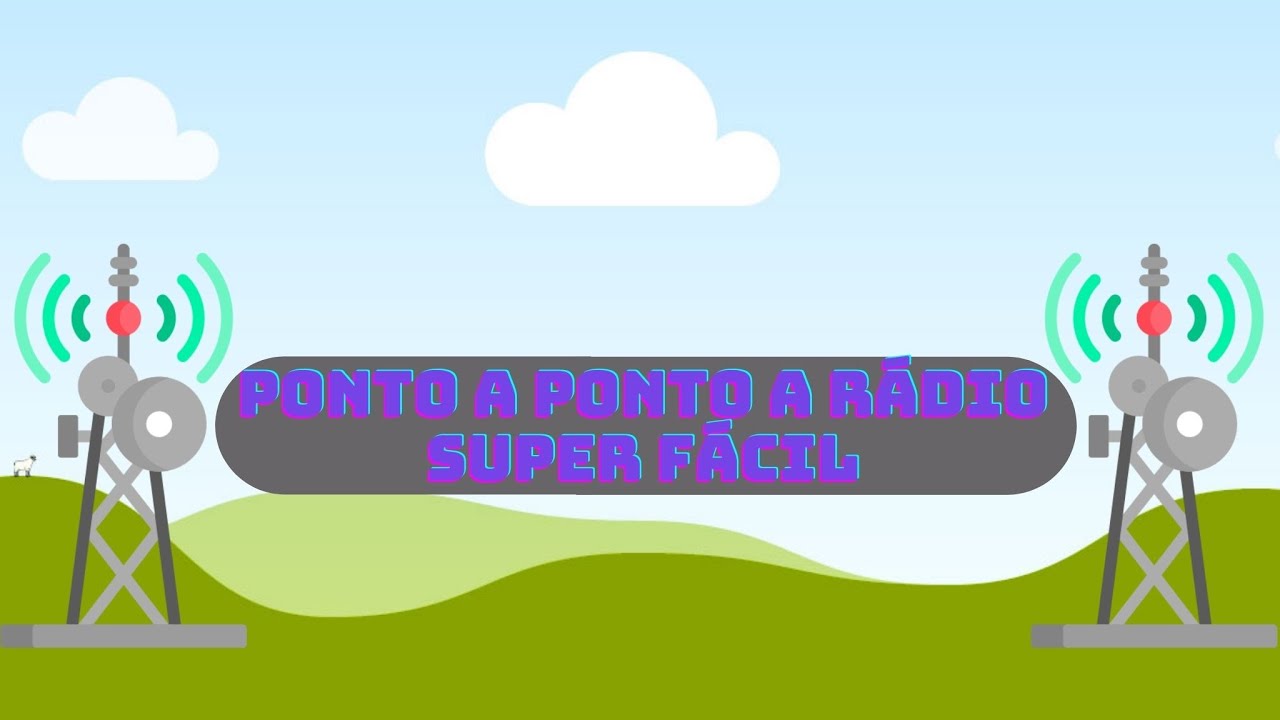 Como projetar seu enlace PONTO a PONTO (PTP) no rádio. SUPER FÁCIL.