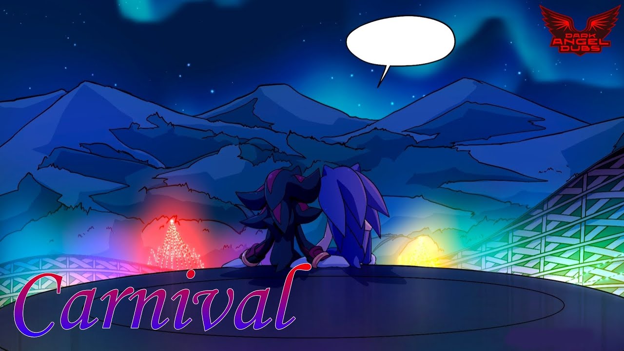 Carnival (Sonadow Comic Dub)