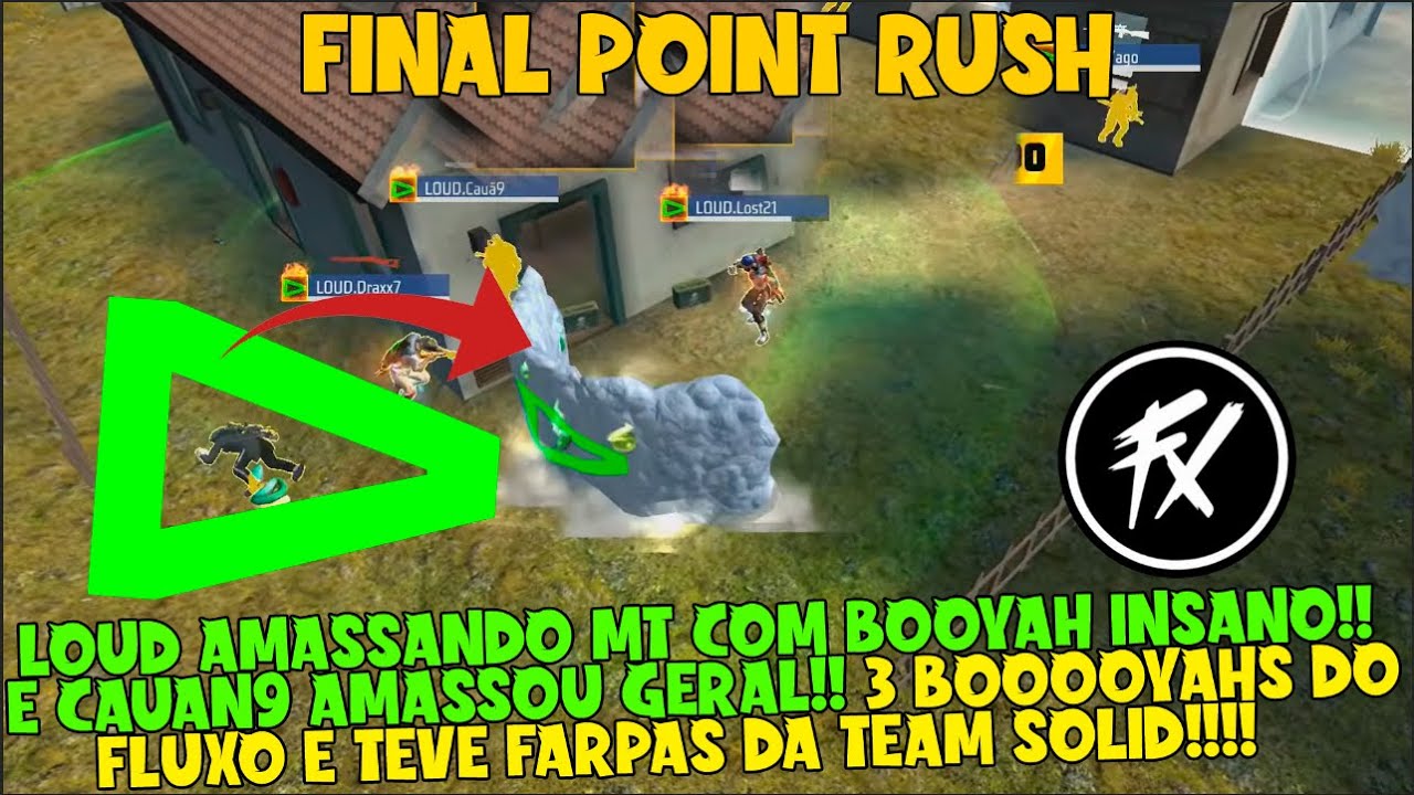 LOUD AMASSANDO MUITO E FAZ BOOYAH INSANO, CAUAN9 AMASSOU - FLUXO FAZ HISTORIA 3 BOOYAHS E TS FARPOU