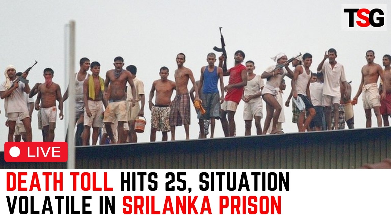 Sri Lanka Prison Riot LIVE: Death Toll Reaches 25, Nearly 100 Injured | The Sunday Guardian