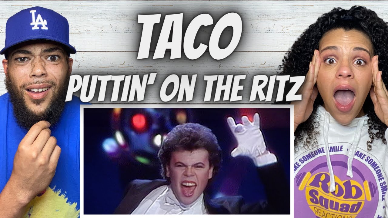 HE WAS SCARED!| FIRST TIME HEARING Taco - Puttin' On The Ritz REACTION