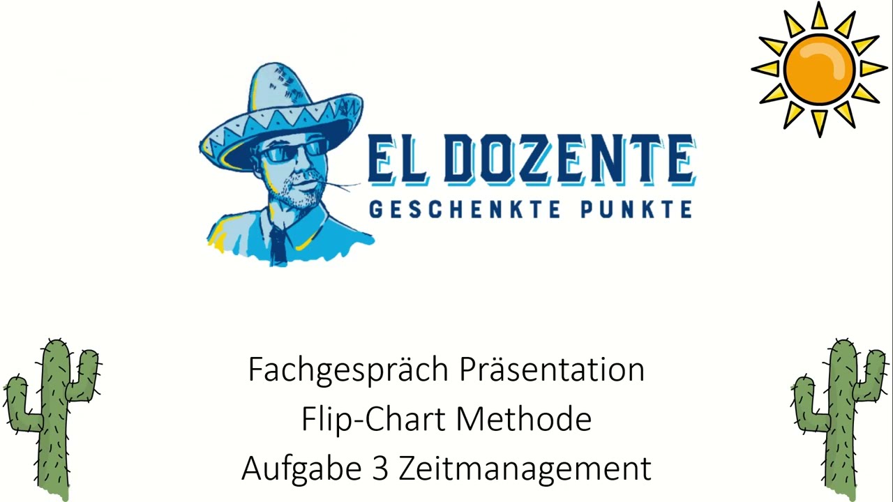 Fachgespräch Präsentation Flipchart Methode Aufgabe 3 Zeitmanagement Industriemeister